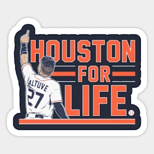 Jose Altuve Houston For Life Sticker